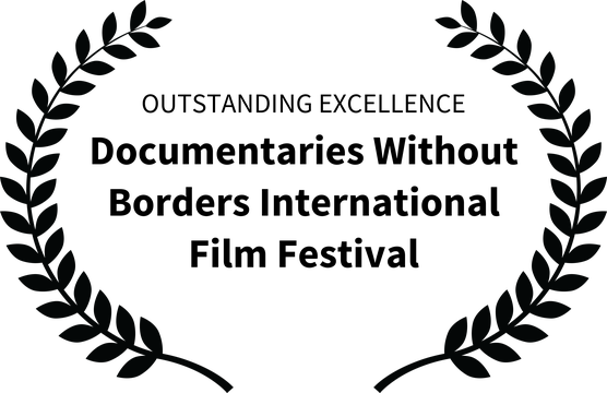 Outstanding Excellence, Documentaries Without Borders International Film Festival